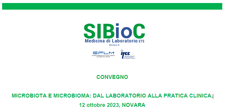 12 OTTOBRE 2023 NOVARA – MICROBIOTA E MICROBIOMA: DAL LABORATORIO ALLA PRATICA CLINICA